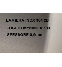 LAMIERA ACCIAIO INOX 304 SATINATO 2B FOGLIO PANNELLO 1000mm X 500mm SPESSORE 0,5mm