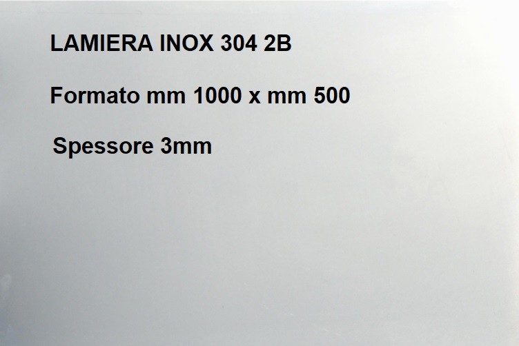 LAMIERA ACCIAIO INOX 304 SATINATO 2B FOGLIO PANNELLO 1000mm X 500mm SPESSORE  3mm - MCP Store